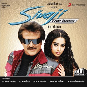 Sivaji The Boss (2007) (A.R. Rahman)